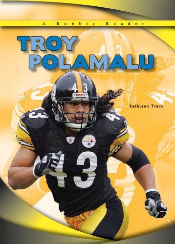 Troy Polamalu by Kathleen Tracy