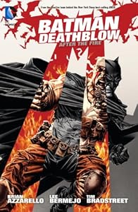 Batman/Deathblow: After the Fire