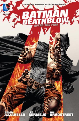 Batman/Deathblow: After the Fire by Brian Azzarello