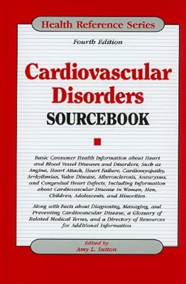 Cardiovascular Disorders Sourcebook
