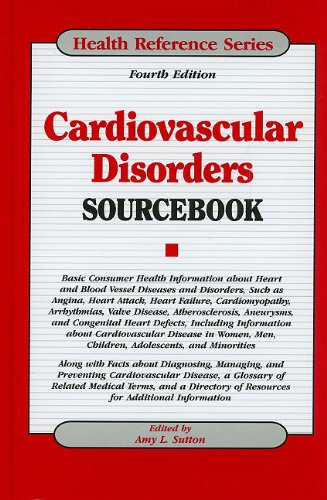 Cardiovascular Disorders Sourcebook by Amy L. Sutton  (Editor)