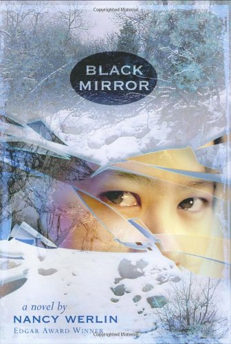 Black Mirror by Nancy Werlin