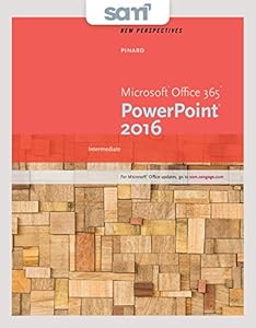 Bundle: New Perspectives Microsoft Office 365 & PowerPoint 2016: Intermediate, Loose-leaf Version + SAM 365 & 2016 Assessments, Trainings, and ... MindTap Reader Multi-Term Printed Access Card by Katherine T. Pinard