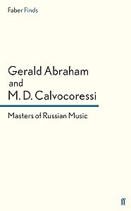Masters of Russian Music (Faber Finds) by Gerald Abraham