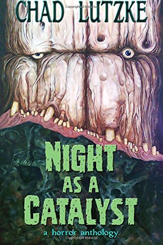 Night as a Catalyst by Chad Lutzke