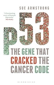 p53: The Gene that Cracked the Cancer Code