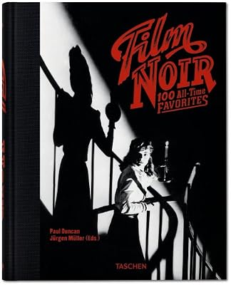 Film Noir: 100 All-Time Favorites