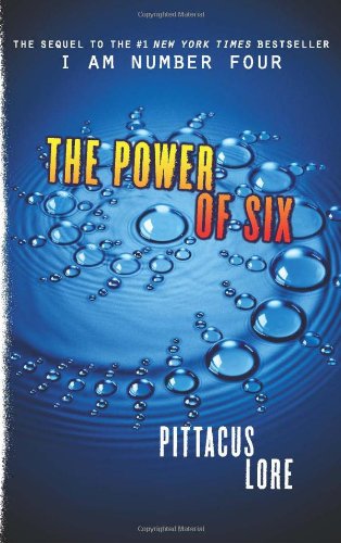The Power of Six by Pittacus Lore