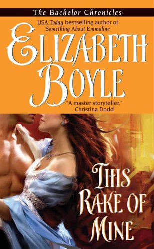 This Rake of Mine (Avon Romantic Treasure) by Elizabeth Boyle