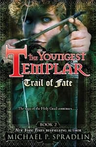 Trail of Fate: Book 2 (The Youngest Templar)