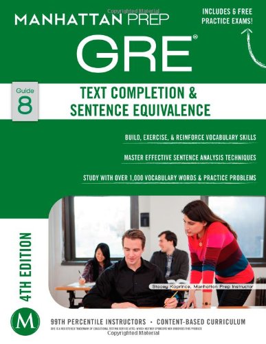 GRE Text Completion &amp; Sentence Equivalence by Manhattan Prep
