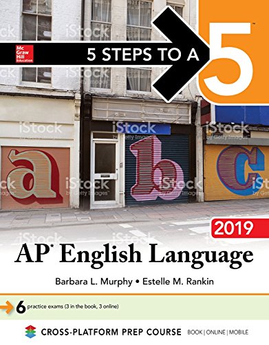 5 Steps to a 5: AP English Language 2019 by Barbara L Murphy
