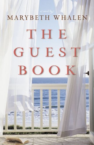 The Guest Book: A Novel by Marybeth Whalen