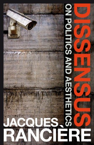 Dissensus: On Politics and Aesthetics by Jacques RanciÃ¨re
