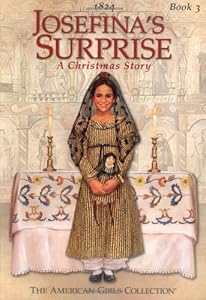 Josefina's Surprise (American Girls Collection)