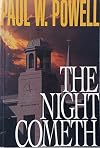 The Night Cometh