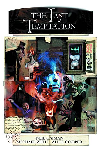 Neil Gaiman's The Last Temptation 20th Anniversary Deluxe Edition Hardcover, Signed by Neil Gaiman by Neil Gaiman