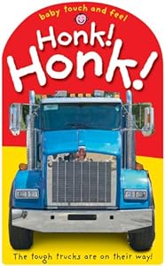 Baby Touch and Feel Honk! Honk!