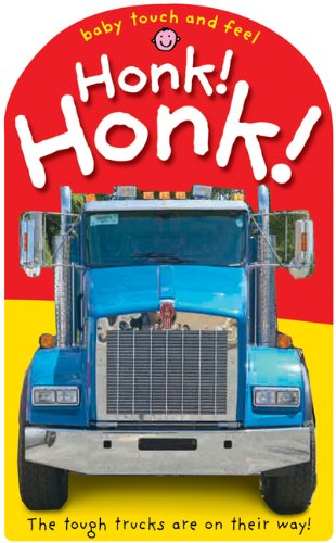 Baby Touch and Feel Honk! Honk! by Roger Priddy
