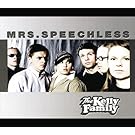Mrs. Speechless