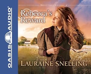 Rebecca's Reward (Daughters of Blessing) (English and English Edition)