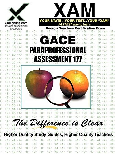 GACE Paraprofessional Assessment 177 by Sharon Wynne