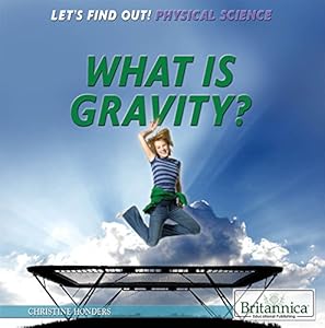 What Is Gravity?
