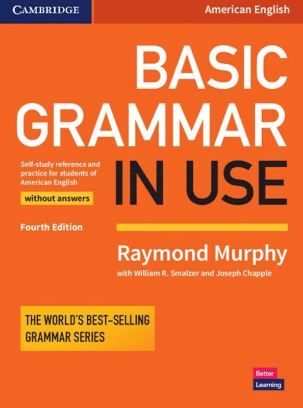 Basic Grammar in Use Student's Book without Answers by William R. Smalzer