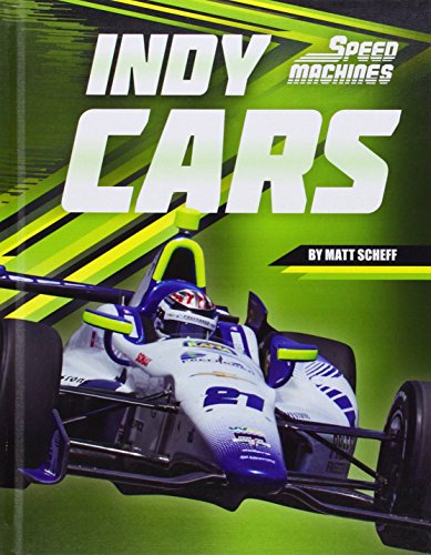 Indy Cars by Matt Scheff