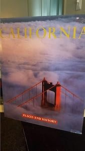 California: Places and History (Places and History Sereis) by Chiara Libero