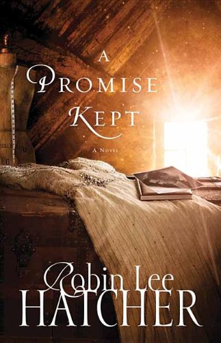 A Promise Kept by Robin Lee Hatcher