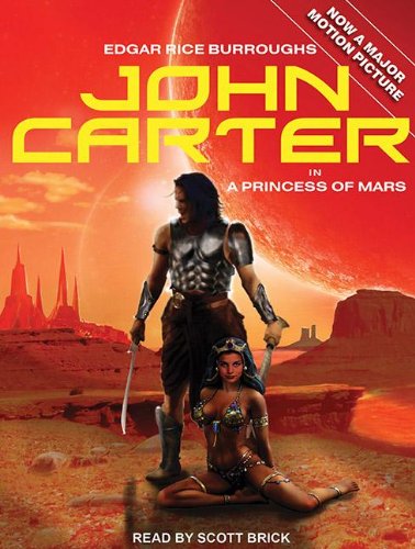 A John Carter in A Princess of Mars by Edgar Rice Burroughs