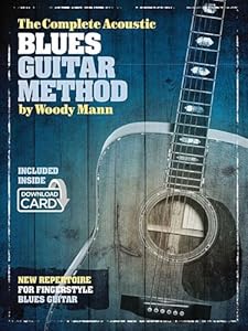 The Complete Acoustic Blues Guitar Method