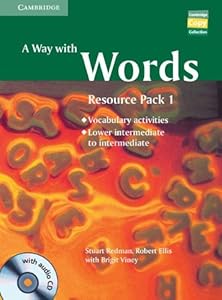 A Way with Words Lower-intermediate to Intermediate Book and Audio CD Resource Pack: Vocabulary Practice Activities