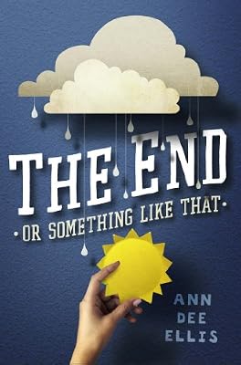 The End or Something Like That