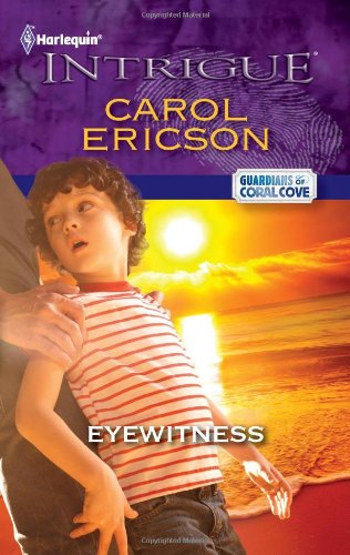 Eyewitness by Carol Ericson