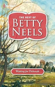 Waiting for Deborah (Best of Betty Neels)