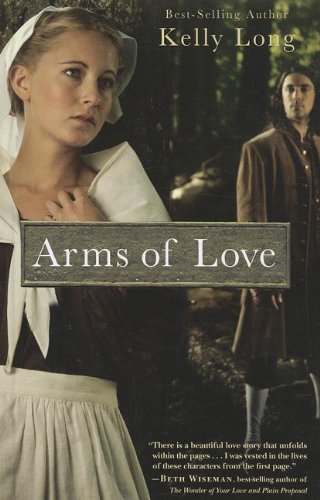 Arms of Love by Kelly Long