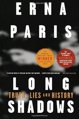 Long Shadows: Truth, Lies and History
