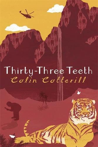 Thirty-Three Teeth by Colin Cotterill