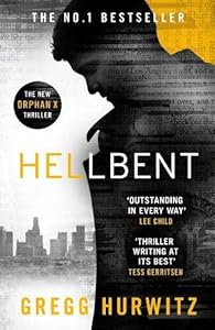 Orphan X 03. Hellbent