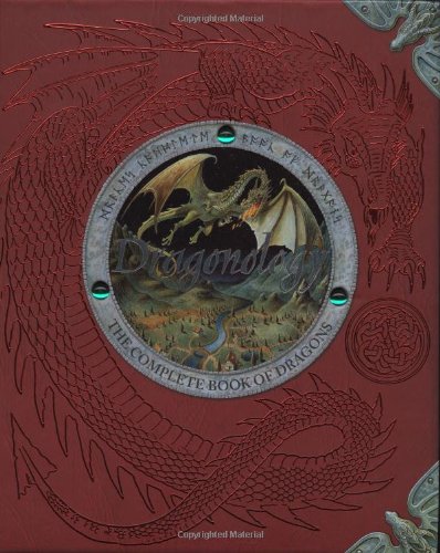 Dragonology: The Complete Book of Dragons