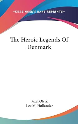 The Heroic Legends Of Denmark