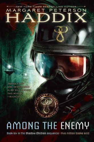Among the Enemy (Shadow Children) by Margaret Peterson Haddix