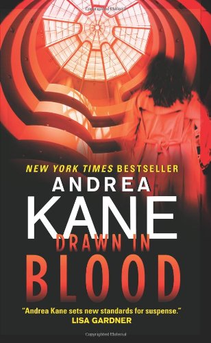 Drawn in Blood by Andrea Kane