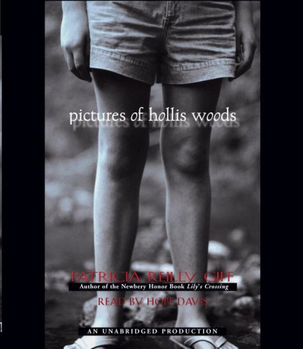 Pictures of Hollis Woods by Patricia Reilly Giff