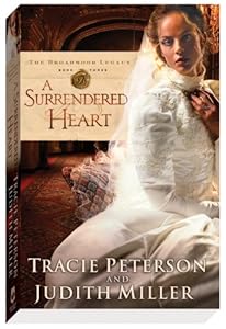 Surrendered Heart, A (The Broadmoor Legacy)