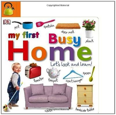 Tabbed Board Books: My First Busy Home: Let's Look and Learn!