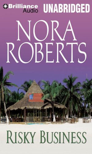 Risky Business by Nora Roberts