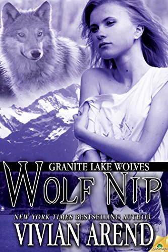 Wolf Nip by Vivian Arend